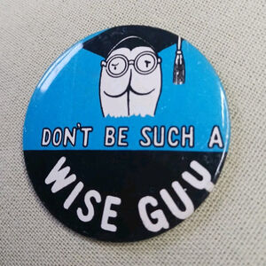 Vintage Wise Guy Button Pin Japan Blue Black
